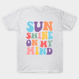 Sunshine On My Mind Retro Summer Vacation T-Shirt